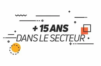 Plus de 15 ans dans le secteur